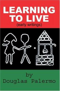 Paperback Learning to Live: (Early Writings) Book
