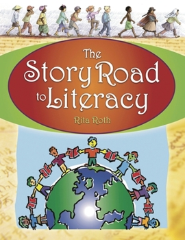 Paperback The Story Road to Literacy Book