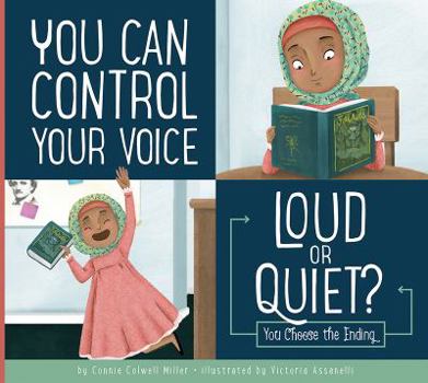 Paperback You Can Control Your Voice: Loud or Quiet? Book