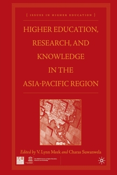 Paperback Higher Education, Research, and Knowledge in the Asia Pacific Region Book