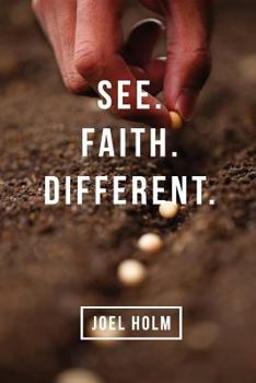 Paperback See. Faith. Different Book