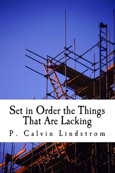 Paperback Set in Order the Things That Are Lacking: Exploring the Book of Titus Book