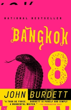 Bangkok 8 - Book #1 of the Sonchai Jitpleecheep