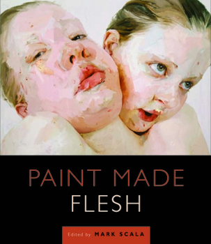 Paperback Paint Made Flesh Book