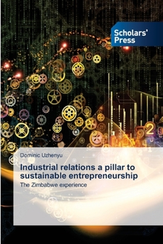 Paperback Industrial relations a pillar to sustainable entrepreneurship Book