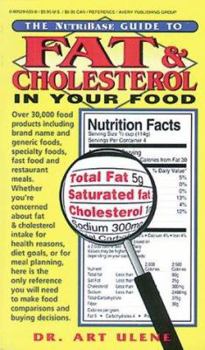 Mass Market Paperback The Nutribase Guide to Fat and Cholesterol in Your Food Book