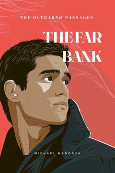 Hardcover The Far Bank (THE OLTRARNO PASSAGES) Book