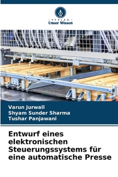 Paperback Entwurf eines elektronischen Steuerungssystems für eine automatische Presse [German] Book