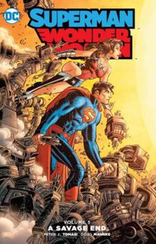 Paperback Superman/Wonder Woman Vol. 5: A Savage End Book