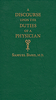 Hardcover Discourse Upon the Duties of a Physician Book