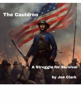 Cauldron : A Struggle for Survival
