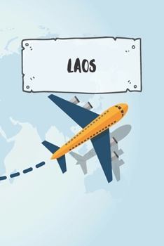 Laos: Dotted Travel Diary Notebook or Journey Dotted Grid Journal - Holiday Trip Pocketbook for Men and Women with Dots