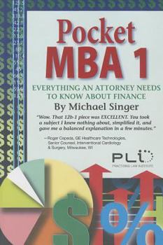 Paperback Pocket MBA 1: Everything an Attorney Need to Know about Finance Book