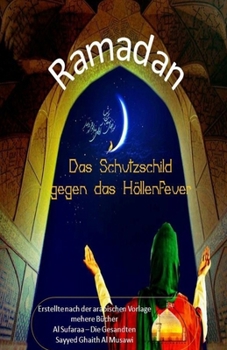 Paperback Ramadan - Das Schutzschild gegen das Höllenfeuer [German] Book