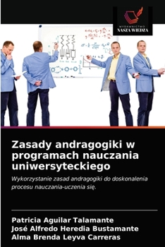 Paperback Zasady andragogiki w programach nauczania uniwersyteckiego [Polish] Book