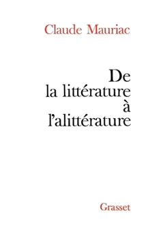 Paperback De la littérature à l'alittérature [French] Book