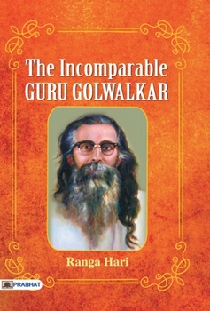 Hardcover The Incomparable Guru Golwalkar Book