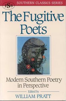 Paperback The Fugitive Poets: Modern Southern Poetry Book
