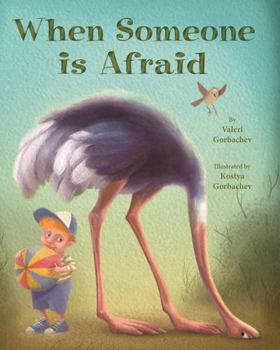 Hardcover When Someone Is Afraid Book