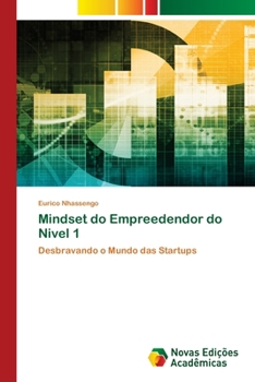 Mindset do Empreedendor do Nivel 1 (Portuguese Edition)