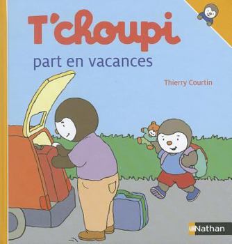 Hardcover T'choupi Part En Vacances [French] Book