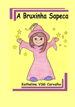 Paperback A Bruxinha Sapeca (Portuguese Edition) [Portuguese] Book