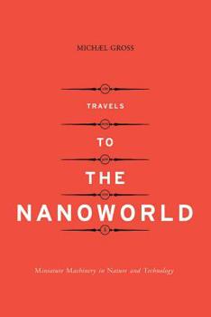 Paperback Travels to the Nanoworld Book