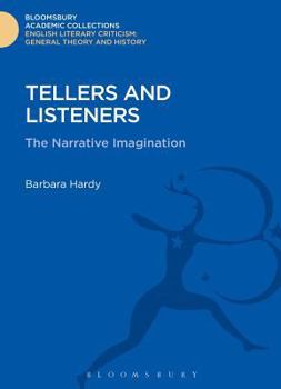 Hardcover Tellers and Listeners: The Narrative Imagination Book