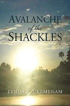 Hardcover Avalanche of the Shackles Book