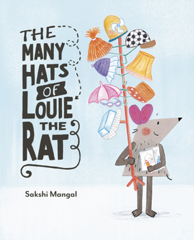 Hardcover The Many Hats of Louie the Rat Book