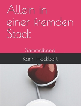 Paperback Allein in einer fremden Stadt: Sammelband [German] Book