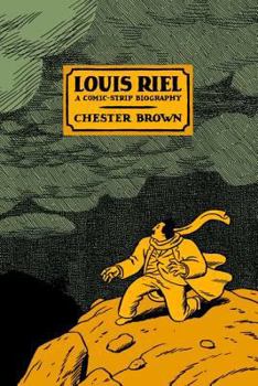 Paperback Louis Riel: A Comic-Strip Biography Book