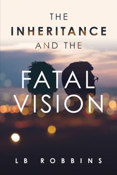 Paperback The Inheritance and The Fatal Vision Book