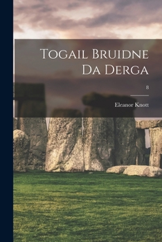 Paperback Togail Bruidne Da Derga; 8 Book