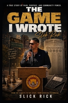 The Game I wrote: Slick Rick