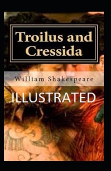 Paperback Troilus and Cressida illustrated Book