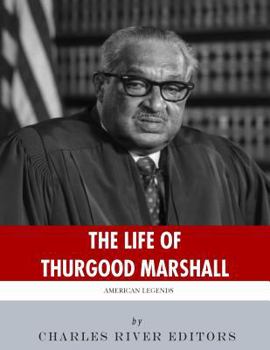 Paperback American Legends: The Life of Thurgood Marshall Book