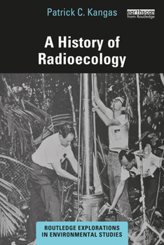 Paperback A History of Radioecology Book