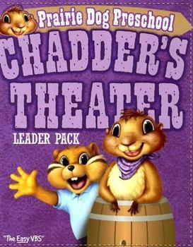 Paperback Prairie Dog Preschool Chadder's Theater Leader Pack Book