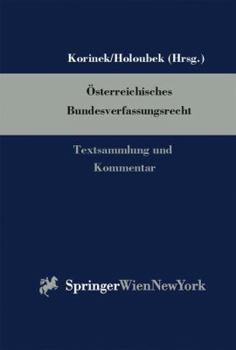 Loose Leaf Osterreichisches Bundesverfassungsrecht: Textsammlung Und Kommentar [German] Book