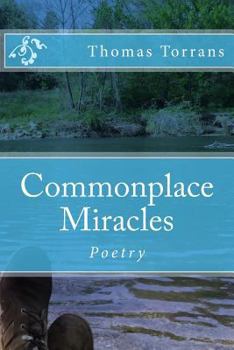 Paperback Commonplace Miracles: Poetry Book