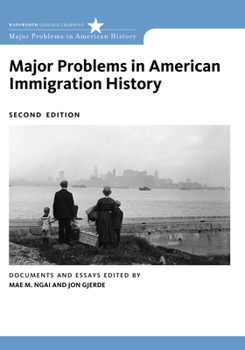Paperback Major Problems in American Immigration History Book