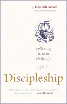 Paperback Discipleship: Following Jesus in Daily Life (30th Anniversary Edition) Book