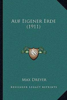 Paperback Auf Eigener Erde (1911) [German] Book