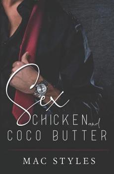 Paperback Sex, Chicken and CoCo Butter Book