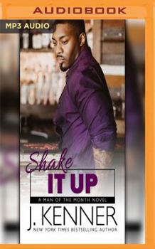 Shake It Up - Book #8 of the Man of the Month