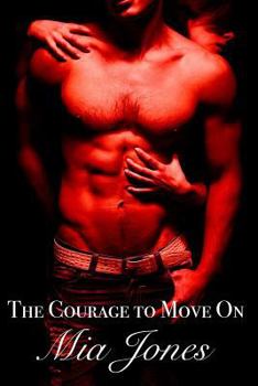 Paperback The Courage to Move on Book