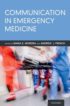 Paperback Communication in Emergency Medicine Book
