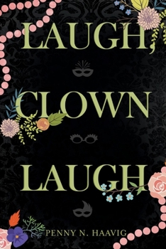 Paperback Laugh, Clown Laugh: Volume 1 Book