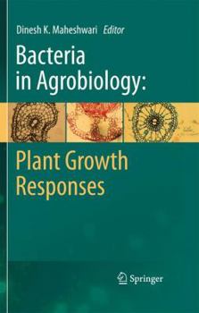 Hardcover Bacteria in Agrobiology: Plant Growth Responses Book